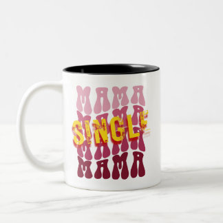 Single Mama Wavy Minimalist Two-Tone Coffee Mug