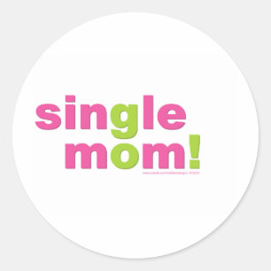 Single Mom Love by MDillon Designs Classic Round Sticker