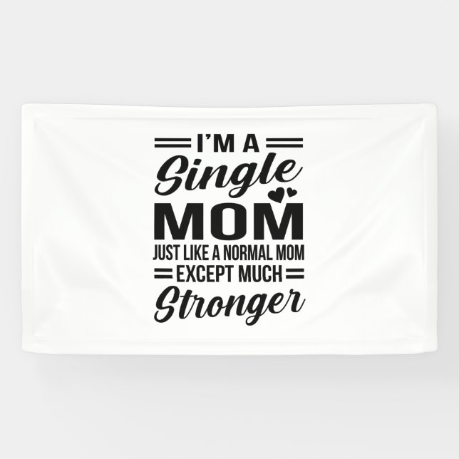 Single Mom Much Stronger Banner (Horizontal)