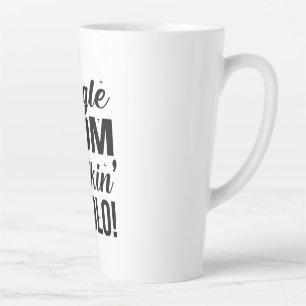 Single Mom Rockin It Solo Latte Mug