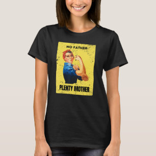 Single Mother's Day Cute Vintage Idea T-Shirt