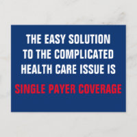 Single Payer Medicare for All Health Insurance