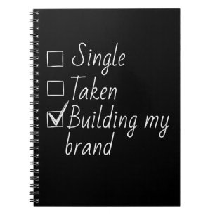 Single Taken Checklist Style Motivational Quote N Notebook