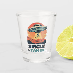 Single Taken Spaceship Abducting Alien  Valentine Shot Glass
