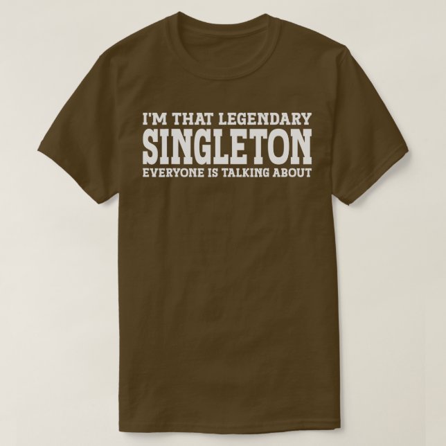 Singleton Surname Funny Team Family Last Name Sing T-Shirt (Design Front)