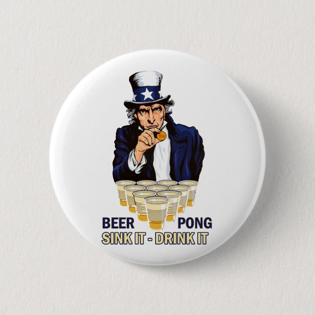 Sink it Drink it Abe Lincoln 2 Inch Round Button (Front)
