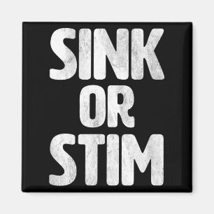 Sink Stim Neurodivergent Normalize Autism Stimming Magnet