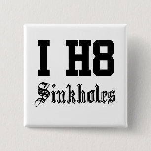 sinkholes 2 inch square button