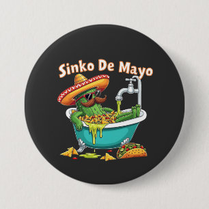 Sinko de Mayo"Funny Cinco de Mayo Cactus  3 Inch Round Button