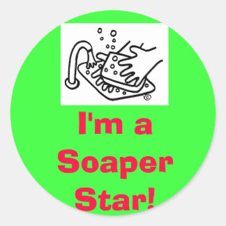sinksoap, I'm a Soaper Star! Classic Round Sticker