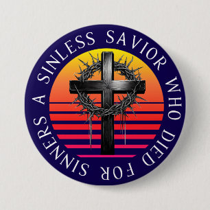 Sinless Saviour, Christian Cross 3 Inch Round Button
