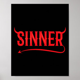 Sinner Outfit Matching Clothes Couple Gifts Fun Ha Poster