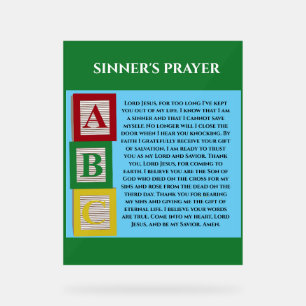 SINNERS PRAYER ACRYLIC SIGN