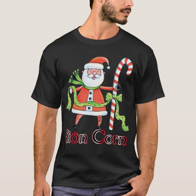 Sion Corn - Welsh Father Christmas T T-Shirt (Front)