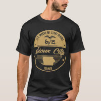 Sioux City Iowa It's Where my story begins