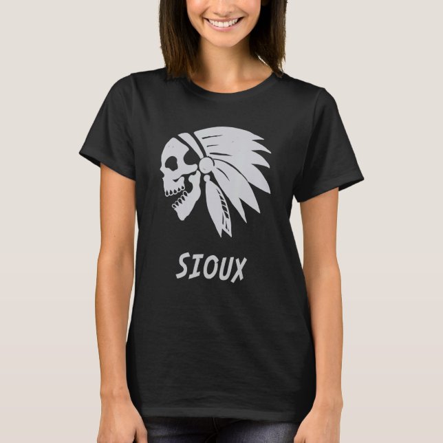 Sioux Native American Indian Born Freedom Evil Sku T-Shirt (Front)