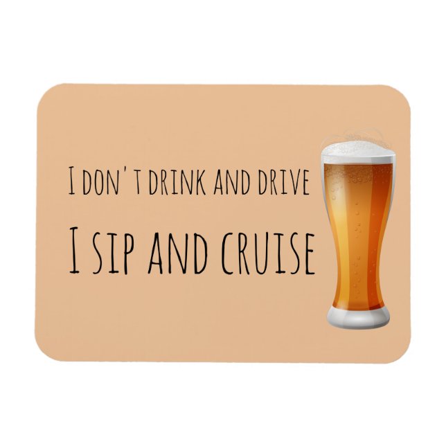 Sip and Cruise Beer Funny Door Marker Magnet (Horizontal)