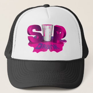 Sip Drank Trucker Hat