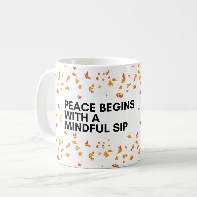 Sip Peace Embrasser Mindfulness Café Mug (Devant gauche)