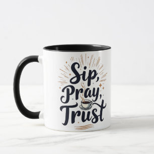 Sip Pray Trust Coffee And jesus Lover   Mug