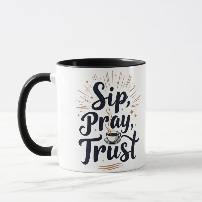 Sip Pray Trust Coffee And jesus Lover   Mug (Left)
