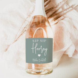 Sip Sip Hooray Bachelorette Party Favour Sparkling Wine Label