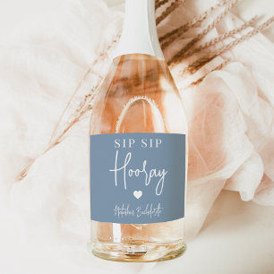 Sip Sip Hooray Bachelorette Party Favour Sparkling Wine Label