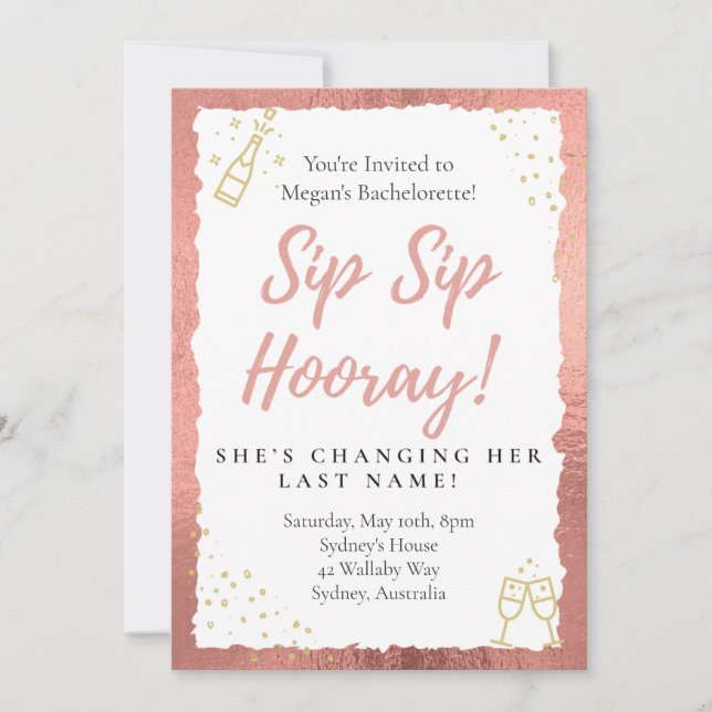 Sip Sip Hooray Bachelorette Party Invitation (Devant)