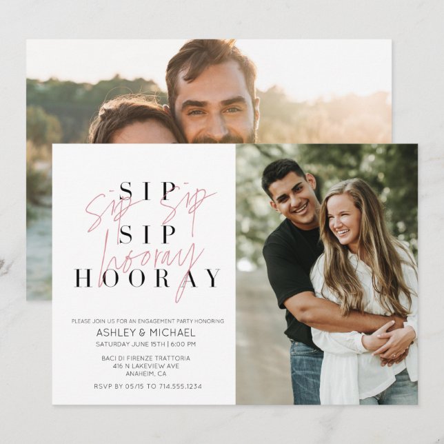Sip Sip Hooray Black White 2 Photo Engagement Invitation (Front/Back)