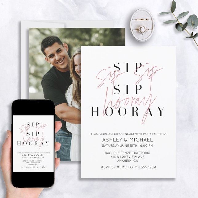 Sip Sip Hooray Black White Photo Engagement Party Invitation (Creator Uploaded)