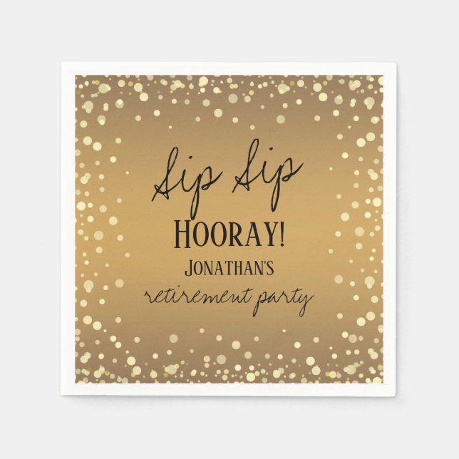 Sip Sip Hooray Congratulations Retirement Napkin (Front)
