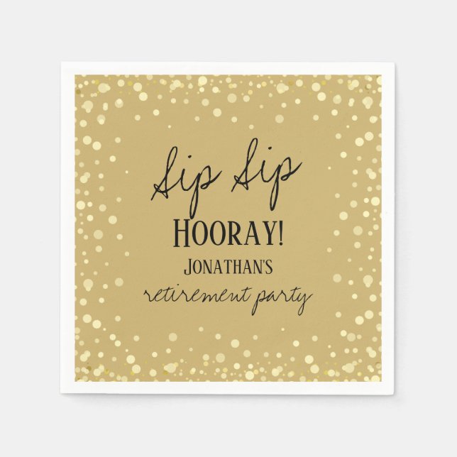 Sip Sip Hooray Congratulations Retirement Napkins (Front)