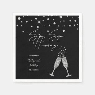 Sip Sip Hooray Modern Black & White Birthday Quote Napkin