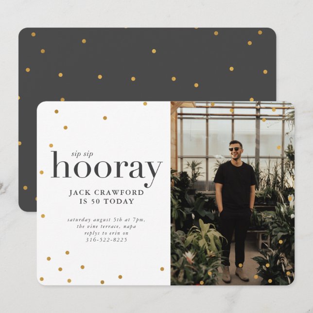 Sip sip hooray modern elegant birthday party invitation (Front/Back)