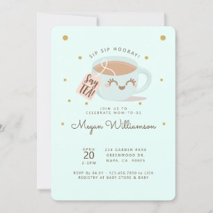 Sip Sip Hooray Say Tea Mint Baby Shower Tea Party Invitation