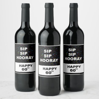 SIP SIP HOORAY Wine Label