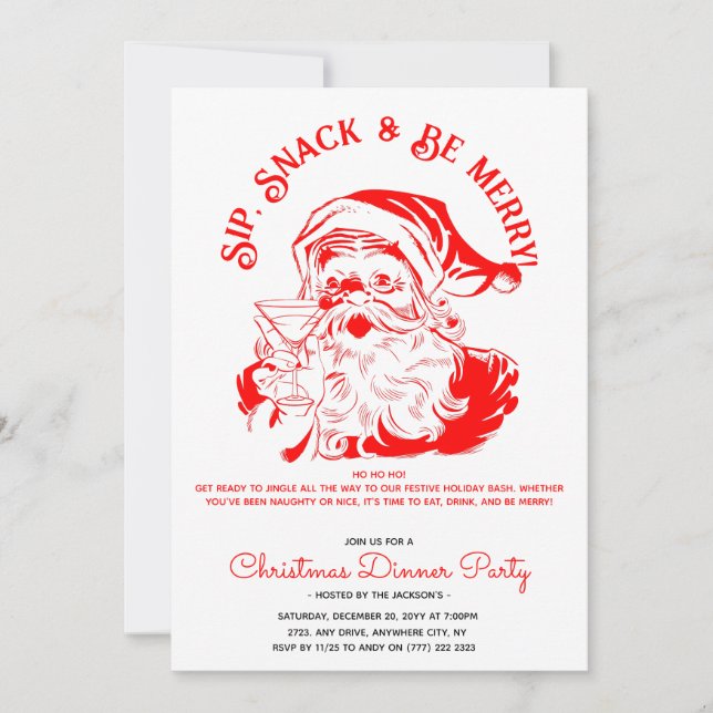 Sip Snack & Be Merry Funny Santa Claus Invitation (Devant)