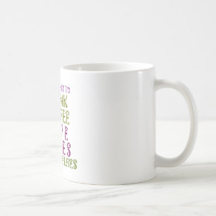 Sip, Snap Repeat Chasing Caffeine Selfies design Coffee Mug