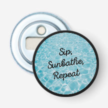 Sip Sunbathe Repeat Retro Beach Bottle Opener Vaca