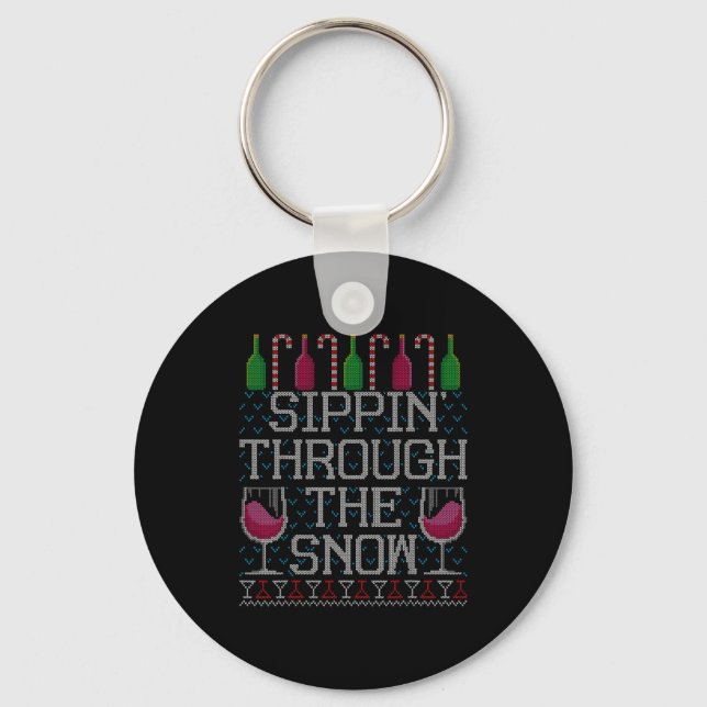 Sipn' Through The Snow Red Wine Ugly Christmas Swe Keychain (Front)