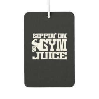 Sippin On Gym Juice - Mens Workout Shirts Funny Air Freshener