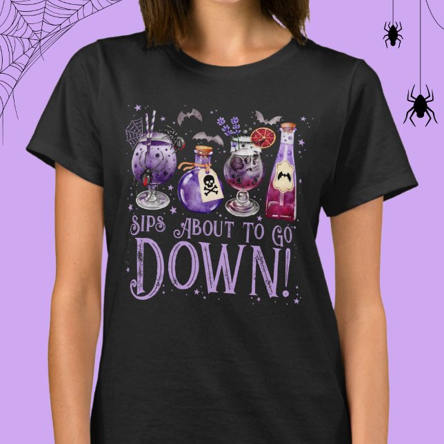 Sips About to Go Down Halloween Cocktails  T-Shirt (Sips About to Go Down Halloween Cocktails T-Shirt)