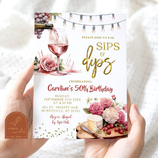 Sips and Dips Charcuterine Adult Birthday Party Invitation