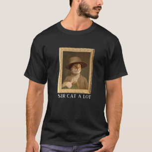 Sir Cat A Lot Retro Cat Picturesque Saying Cats T-Shirt