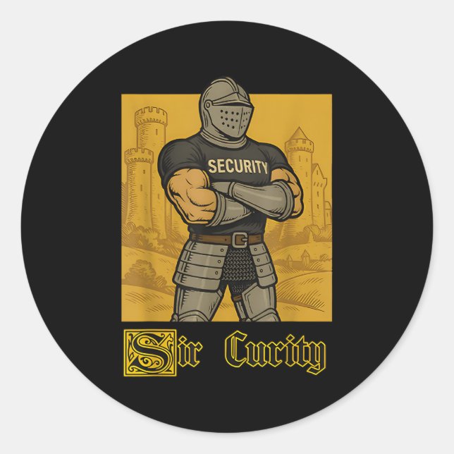 Sir Curity Funny Security Pun Knight Medieval Meme Classic Round Sticker (Front)