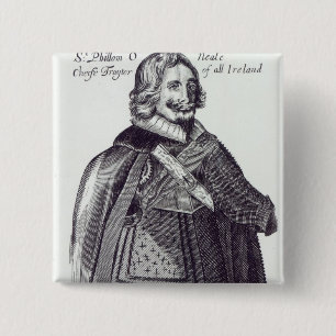 Sir Felim O'Neill of Kinard 2 Inch Square Button
