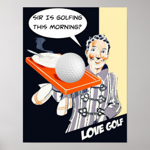 Sir is Golfing Poster