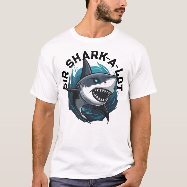 sir shark -a-lot T-Shirt (Front)