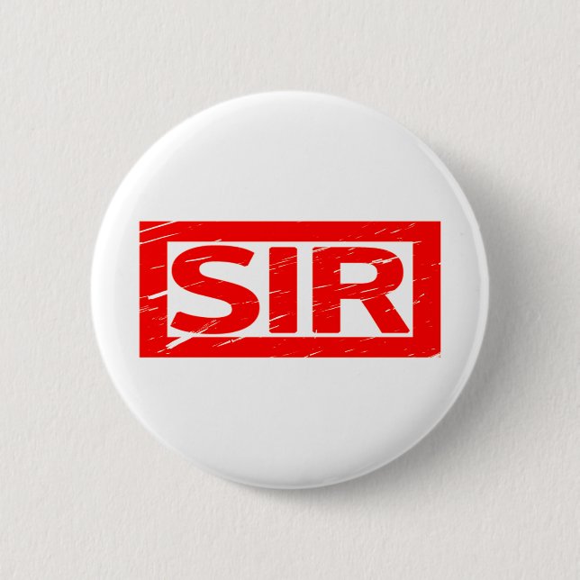 Sir Stamp 2 Inch Round Button (Front)
