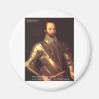 Sir Walter Raleigh "True Love" Quote Gifts & Cards Magnet